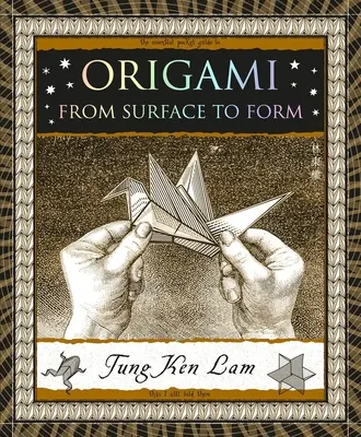 Origami: Von der Oberfläche zur Form - Origami: From Surface to Form