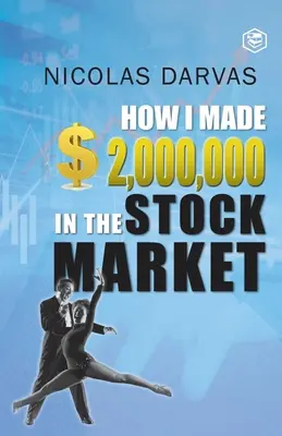 Wie ich 2.000.000 Dollar am Aktienmarkt verdiente - How I Made $2,000,000 in the Stock Market