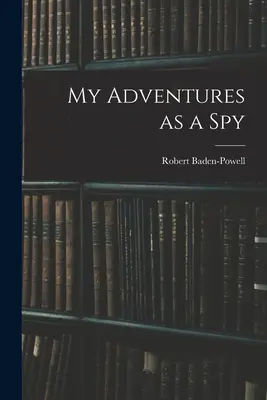 Meine Abenteuer als Spion - My Adventures as a Spy