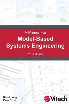 Eine Fibel für modellgestützte Systemtechnik - A Primer for Model-Based Systems Engineering