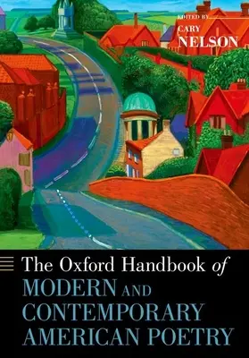 Das Oxford-Handbuch der modernen und zeitgenössischen amerikanischen Poesie - The Oxford Handbook of Modern and Contemporary American Poetry