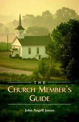 Der Leitfaden für Kirchenmitglieder - The Church Member's Guide