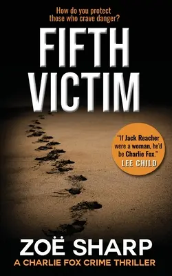 Fünftes Opfer: #Nr. 09: Charlie Fox Krimi-Thriller-Serie - Fifth Victim: #09: Charlie Fox Crime Mystery Thriller Series