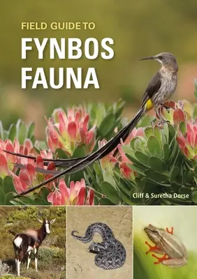 Feldführer zur Fynbos-Fauna - Field Guide to Fynbos Fauna