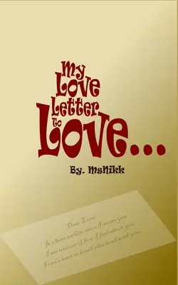Mein Liebesbrief an die Liebe - My Love Letter to Love