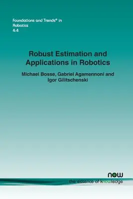 Robuste Schätzung und Anwendungen in der Robotik - Robust Estimation and Applications in Robotics