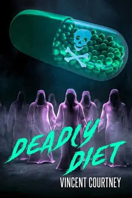 Tödliche Diät - Deadly Diet