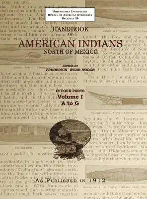 Handbuch der Indianer Amerikas Band 1: Nördlich von Mexiko - Handbook of American Indians Volume 1: North of Mexico