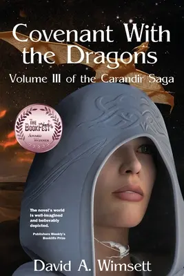 Ein Bündnis mit den Drachen: Band III der Carandir-Saga - Covenant With the Dragons: Volume III of The Carandir Saga