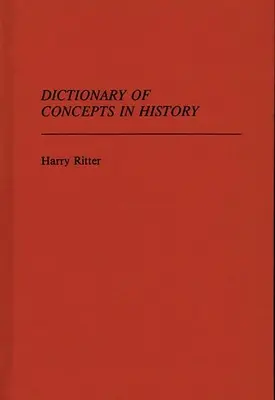 Wörterbuch der Begriffe in der Geschichte - Dictionary of Concepts in History