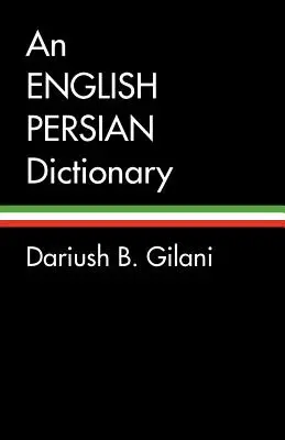 Ein Englisch-Persisches Wörterbuch - An English-Persian Dictionary