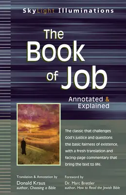 Das Buch Hiob: Mit Anmerkungen und Erläuterungen - The Book of Job: Annotated & Explained