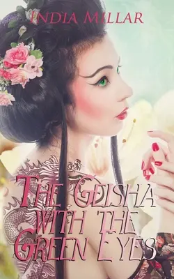 Die Geisha mit den grünen Augen - The Geisha with the Green Eyes