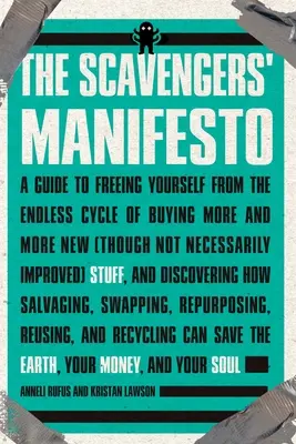 Das Manifest der Aasfresser - The Scavengers' Manifesto