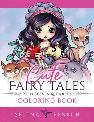 Niedliche Märchen, Prinzessinnen und Fabeln als Malbuch - Cute Fairy Tales, Princesses, and Fables Coloring Book