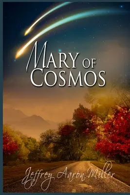 Maria von Kosmos - Mary of Cosmos