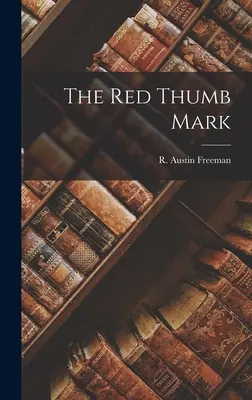 Das Zeichen des roten Daumens - The Red Thumb Mark