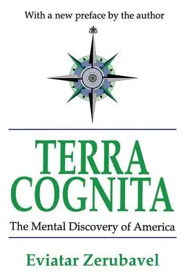Terra Cognita: Die geistige Entdeckung Amerikas - Terra Cognita: The Mental Discovery of America