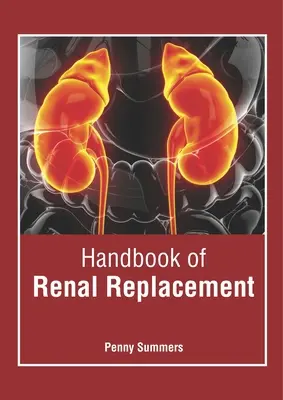 Handbuch der Nierenersatztherapie - Handbook of Renal Replacement