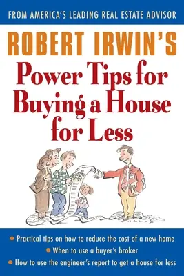 Robert Irwins Power-Tipps für den Kauf eines Hauses für weniger Geld - Robert Irwin's Power Tips for Buying a House for Less