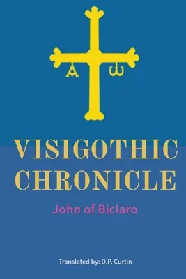 Westgotische Chronik - Visigothic Chronicle