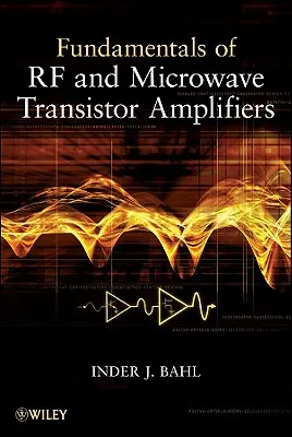 Grundlagen der RF- und Mikrowellen-Transistor-Verstärker - Fundamentals of RF and Microwave Transistor Amplifiers