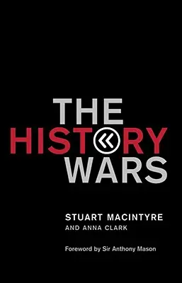 Die Geschichtskriege - The History Wars