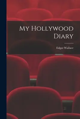 Mein Hollywood-Tagebuch - My Hollywood Diary