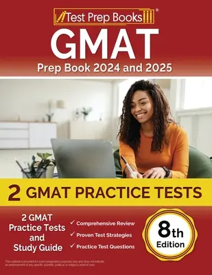 GMAT-Vorbereitungsbuch 2024 und 2025: 2 GMAT-Praxistests und Studienführer [8. Auflage] - GMAT Prep Book 2024 and 2025: 2 GMAT Practice Tests and Study Guide [8th Edition]