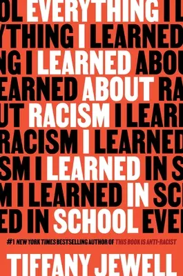 Alles, was ich über Rassismus gelernt habe, habe ich in der Schule gelernt - Everything I Learned about Racism I Learned in School