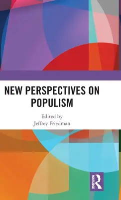 Neue Perspektiven des Populismus - New Perspectives on Populism