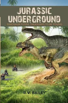 Jurassic Underground: Fossile Schätze der Dinosaurier zu finden - Jurassic Underground: Dinosaur Fossil Treasures to be Found