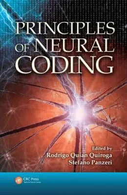 Prinzipien der neuronalen Kodierung - Principles of Neural Coding