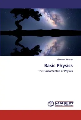 Physikalische Grundlagen - Basic Physics