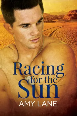 Wettlauf mit der Sonne: Band 1 - Racing for the Sun: Volume 1
