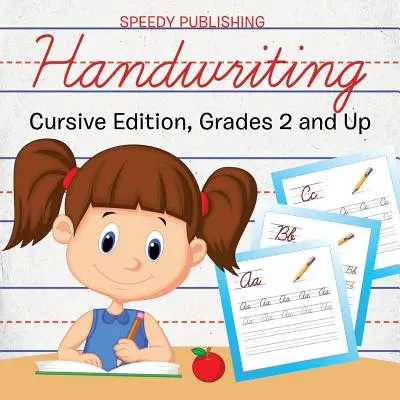 Handschrift: Cursive Edition, ab Klasse 2 - Handwriting: Cursive Edition, Grades 2 and Up