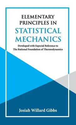Elementare Grundlagen der statistischen Mechanik - Elementary Principles in Statistical Mechanics