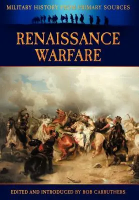 Renaissance-Kriegsführung - Renaissance Warfare