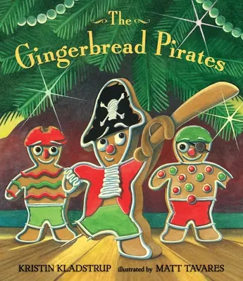 Die Lebkuchenpiraten Geschenkausgabe - The Gingerbread Pirates Gift Edition