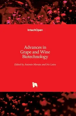Fortschritte in der Biotechnologie für Trauben und Wein - Advances in Grape and Wine Biotechnology