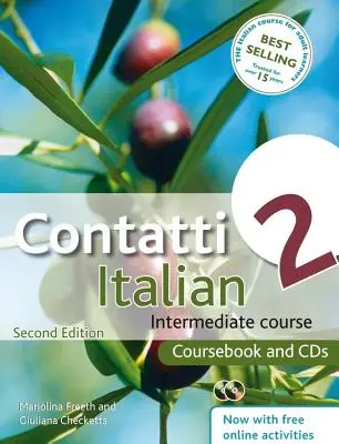 Contatti Italienisch 2: Mittelstufenkurs [Mit 2 CDs] - Contatti Italian 2: Intermediate Course [With 2 CDs]