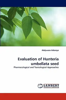 Bewertung von Hunteria umbellata-Saatgut - Evaluation of Hunteria umbellata seed