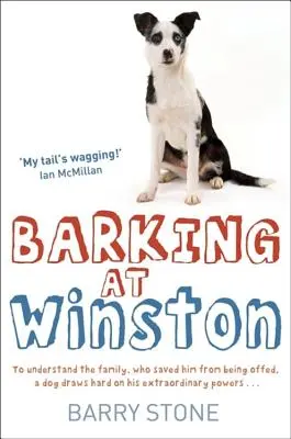 Bellen bei Winston - Barking at Winston