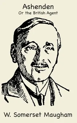 Ashenden oder Der britische Agent - Ashenden or The British Agent