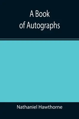 Ein Buch mit Autogrammen - A Book of Autographs