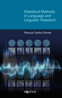 Statistische Methoden in der Sprach- und Linguistikforschung - Statistical Methods in Language and Linguistic Research