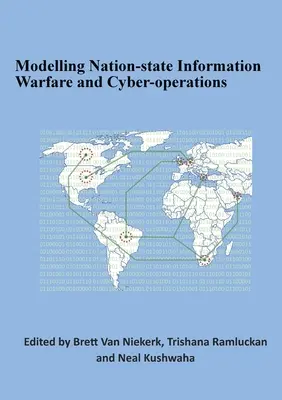 Modellierung nationalstaatlicher Informationskriegsführung und Cyber-Operationen - Modelling Nation-state Information Warfare and Cyber-operations