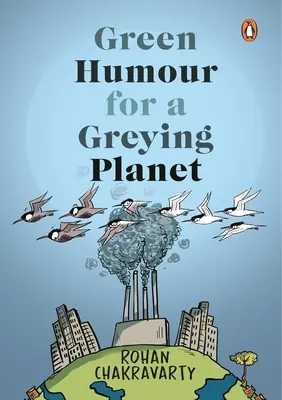 Grüner Humor für einen grauen Planeten - Green Humour for a Greying Planet