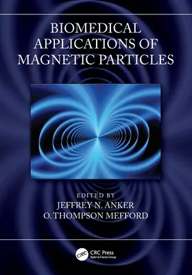 Biomedizinische Anwendungen von magnetischen Partikeln - Biomedical Applications of Magnetic Particles