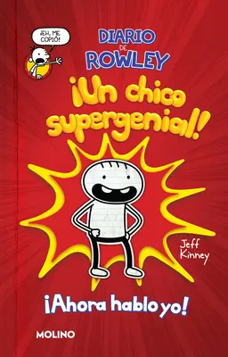 Tagebuch von Rowley: Un Chico Supergenial! / Diary of an Awesome Friendly Kid: Row Ley Jeffersons Tagebuch - Diario de Rowley: Un Chico Supergenial! / Diary of an Awesome Friendly Kid: Row Ley Jefferson's Journal